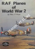 Book cover of RAF Planes of World War 2 by MOYES, Philip J.R.